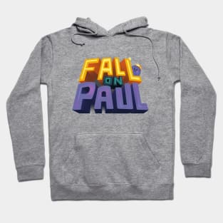 'Fall On Paul' Logo Hoodie